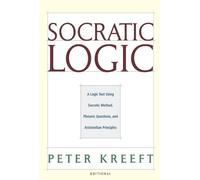 Peter Kreeft Tre Socratic Logic 3.1e - Socratic Method Platon (Copertina rigida)