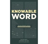 Peter Krol Tedd Tripp Knowable Word (Tascabile)