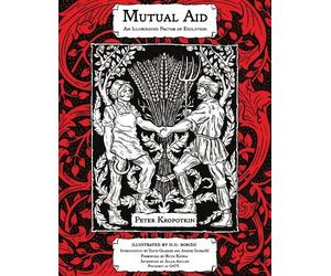 Peter Kropotkin Kropotkin Peter Mutual Aid (Tascabile)