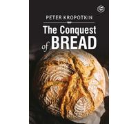 Peter Kropotkin The Conquest of Breard (Tascabile)