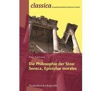 Peter Kuhlmann Die Philosophie Der Stoa (Tascabile)