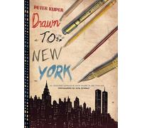 Peter Kuper Eric Drooker Drawn to New York (Copertina rigida)