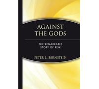 Peter L. Bernstein Against the Gods (Copertina rigida)