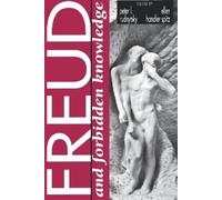 Peter L. Rudnytsky Freud and Forbidden Knowledge (Copertina rigida)