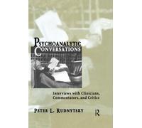 Peter L. Rudnytsky Psychoanalytic Conversations (Tascabile)