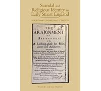 Peter Lake Isaa Scandal and Religious Identity in Early Stua (Copertina rigida)