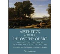 Peter Lamarque Aesthetics and the Philosophy of Art (Tascabile)