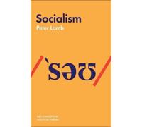 Peter Lamb Socialism (Copertina rigida) Key Concepts in Political Theory