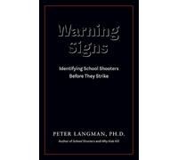 Peter Langman Warning Signs (Tascabile)
