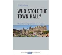 Peter Latham Who Stole the Town Hall? (Tascabile)