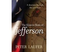 Peter Laufer Elusive State of Jefferson (Tascabile)