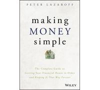 Peter Lazaroff Making Money Simple (Copertina rigida)