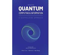 Peter Lee Huiwen Ji Ran Chen Quantum Computing and Informatio (Copertina rigida)