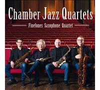 Peter Lehel`s Finefones Saxophone Quartet - Chamber Jazz Quartets
