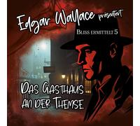 EDGAR WALLACE - BLISS ERMIT... EDGAR WALLACE 05 - DAS GASTHAUS AN DER T CD NUOVO
