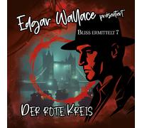 EDGAR WALLACE - BLISS ERMIT... EDGAR WALLACE 07 - DER ROTE KREIS CD NUOVO