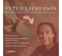 Peter Lieberson: Red Garuda, Rilke Songs, Bagatelles, Piano Quintet by Peter Serkin, New York Philharmonic, James Conlon, Lorraine Hunt Lieberson, Orio (2010-05-11)