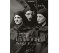 Peter Lindbergh. Untold stories - 2024 - Taschen
