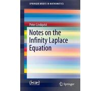 Peter Lindqvist Notes on the Infinity Laplace Equation (Tascabile)