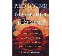 Peter Linebaugh Red Round Globe Hot Burning (Copertina rigida)