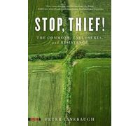Peter Linebaugh Stop, Thief (Tascabile)