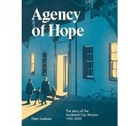 Peter Lineham Agency of Hope (Tascabile)