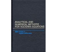 Peter Linz Analytical and Numerical Methods for Volterra Equa (Copertina rigida)