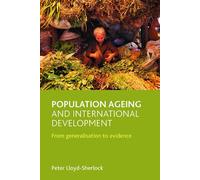 Peter Lloyd-Sher Population ageing and international develop (Copertina rigida)