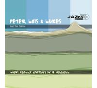 Peter,Lois & Lukes - What Really Happens in a Molehill [Import]