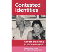 Peter Loizos Contested Identities (Tascabile) Princeton Modern Greek Studies