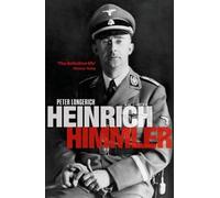 Peter Longerich Heinrich Himmler (Tascabile)