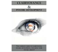 Peter Longley Clairvoyance and Psychic Development (Tascabile)