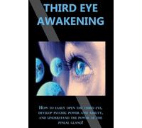 Peter Longley Third Eye Awakening (Tascabile)
