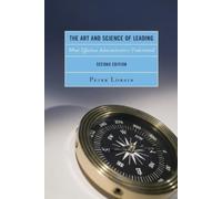 Peter Lorain The Art and Science of Leading (Tascabile)