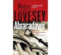 Peter Lovesey Abracadaver (Tascabile) Sergeant Cribb