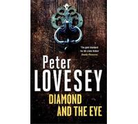 Peter Lovesey Diamond and the Eye (Tascabile) Peter Diamond Mystery