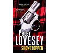 Peter Lovesey Showstopper (Copertina rigida) Peter Diamond Mystery