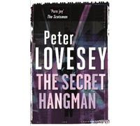 Peter Lovesey The Secret Hangman (Tascabile) Peter Diamond Mystery