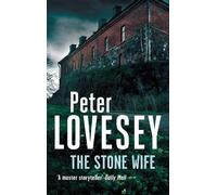 Peter Lovesey The Stone Wife (Tascabile) Peter Diamond Mystery