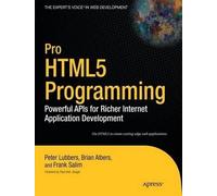 Peter Lubbers Brian Albers Frank Salim Pro HTML5 Programming (Tascabile)