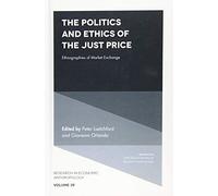 Peter Luetchford The Politics and Ethics of the Just Price (Copertina rigida)