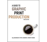 Peter Lundberg Robert Ryberg Kaj A Guide to Graphic Print P (Copertina rigida)