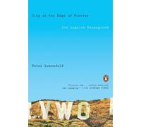 Peter Lunenfeld City at the Edge of Forever (Tascabile)