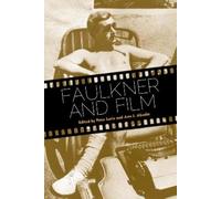 Peter Lurie Faulkner and Film (Copertina rigida)