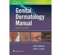 Peter Lynch Elizabeth Edwards Genital Dermatology Manual (Tascabile)