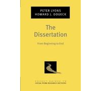 Peter Lyons Howard J. Doueck The Dissertation (Tascabile)