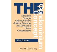 Peter M. Dunbar The Condominium Concept (Tascabile)