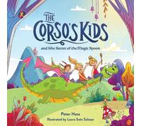Peter M. Hess The Corso's Kids and the Secret of the Magic Sp (Copertina rigida)