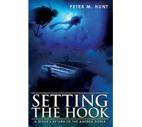 Peter M Hunt Setting the Hook (Tascabile)