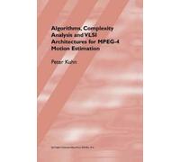 Peter M. Kuhn Algorithms, Complexity Analysis and VLSI Archit (Copertina rigida)